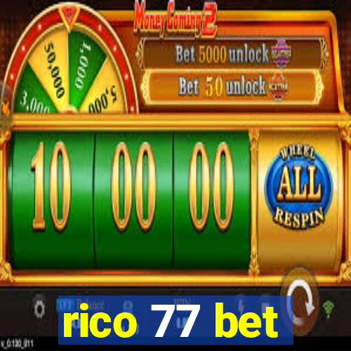 rico 77 bet